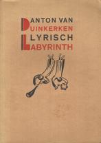 Lyrisch Labyrinth, Boeken, Gelezen, Eén auteur, Ophalen of Verzenden, Anton van Duinkerken