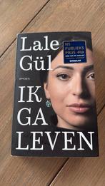 Lale Gül - Ik ga leven, Boeken, Lale Gül, Ophalen of Verzenden, Zo goed als nieuw, Nederland