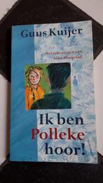 Ik ben Polleke hoor! Guus Kuijer prima staat Avi 7, Gelezen, Ophalen of Verzenden, Fictie, Guus Kuijer
