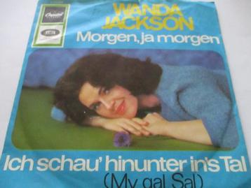 Wanda Jackson _Morgen ja Morgen/Ich schau' hinunter in's Tal beschikbaar voor biedingen