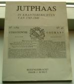 Jutphaas in kranteberichten van 1785-1840(J. Schut)., Boeken, Geschiedenis | Stad en Regio, Ophalen of Verzenden, Zo goed als nieuw