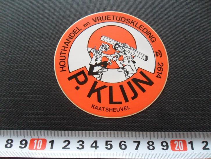 stickers Kaatsheuvel P. Klijn Houthandel Vrijetijdskleding, Verzamelen, Stickers, Zo goed als nieuw, Ophalen