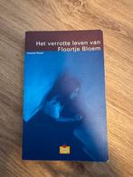 Het verrotte leven van Floortje Bloem, Ophalen of Verzenden, Gelezen