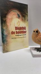 Dekker, W. e.a; Dichtbij de hoorder, Ophalen of Verzenden, Gelezen, Christendom | Protestants