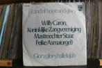 7" Single Willy Caron, De Mastreechter Staar, Feike Asma - L, Cd's en Dvd's, Vinyl Singles, Gebruikt, Verzenden, 7 inch, Single