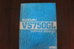 Suzuki VS750 GL 1985 motorcycle service manual Intruder, Motoren, Ophalen of Verzenden, Suzuki