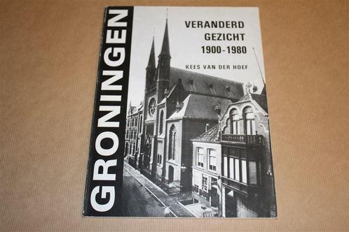 Groningen veranderd gezicht 1900-1980., Boeken, Geschiedenis | Stad en Regio, Gelezen, 20e eeuw of later, Ophalen of Verzenden