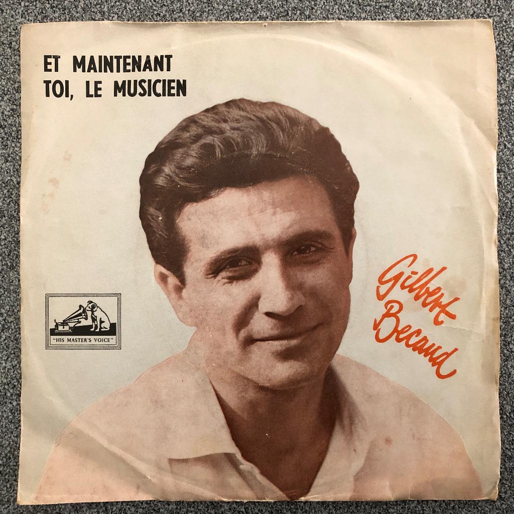 Vinyl 7" Singel Gilbert Becaud - ET Maintenant, Gebruikt, 7 inch, Single, Ophalen of Verzenden