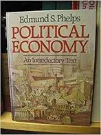 Boek Political Economy - Edmund S. Phelps politiek, Boeken, Ophalen of Verzenden, Gelezen, Politiek en Staatkunde, Nederland