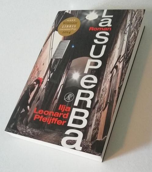 La Superba - Leonard Pfeijffer, Boeken, Literatuur, Zo goed als nieuw, Nederland, Ophalen of Verzenden