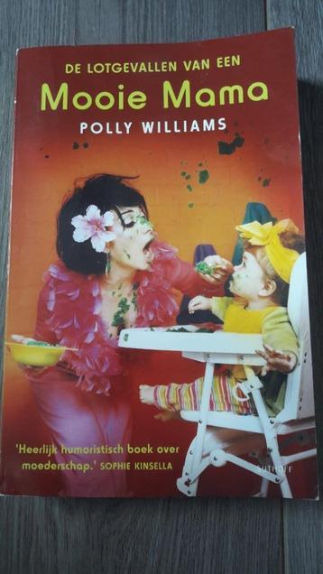 Roman ‘De lotgevallen van een mooie mama’ Polly Williams beschikbaar voor biedingen