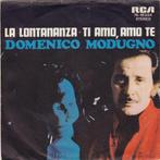 Domenico Modugno - La Lontananza /, Ophalen of Verzenden, Gebruikt, Pop, Single