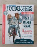 Foodsisters - In 8 weken slank, Ophalen of Verzenden, Zo goed als nieuw, Janneke Koeman; Amande Koeman