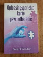 H. Cladder - Oplossingsgerichte korte psychotherapie, Boeken, Psychologie, H. Cladder, Ophalen of Verzenden, Zo goed als nieuw