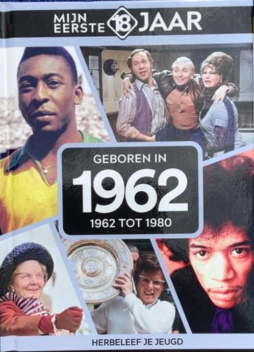 Geboren in 1962 / Mijn eerste 18 jaar, Boeken, Geschiedenis | Wereld, Nieuw, 20e eeuw of later, Ophalen of Verzenden