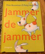 M. Bouwman - Jammer de jammer, Ophalen, Gelezen, M. Bouwman