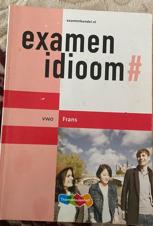 EXAMENIDIOOM Frans vwo, Boeken, Schoolboeken, Zo goed als nieuw, Nederlands, VWO, Ophalen of Verzenden