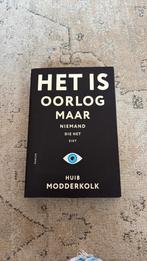 Huib Modderkolk - Het is oorlog maar niemand die het ziet, Ophalen of Verzenden, Zo goed als nieuw, Huib Modderkolk