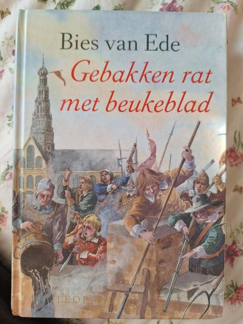 Gebakken rat met beukeblad - Bies van Ede, Boeken, Literatuur, Gelezen, Nederland, Ophalen of Verzenden