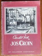 Jos Croin - Cornelis Veth - Hollandsche uitgevershuis - 1947, Gelezen, Ophalen of Verzenden, Schilder- en Tekenkunst