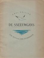 Paul Gallio, De sneeuwgans. Een verhaal van Duinkerken., Ophalen of Verzenden, Gelezen