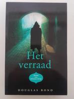 Het verraad, Ophalen of Verzenden, Douglas Bond