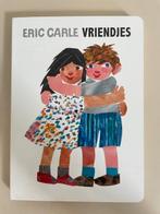 Vriendjes. Eric Carle. Kartonboek. NIEUW., Ophalen, Nieuw, Eric Carle