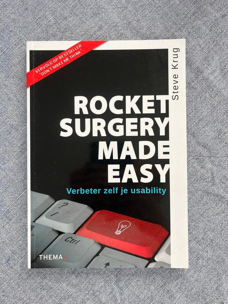 Steve Krug - Rocket surgery made easy, Boeken, Economie, Management en Marketing, Zo goed als nieuw, Management, Ophalen of Verzenden