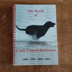 THE WORLD OF CURLY COATED RETRIEVERS., Ophalen of Verzenden, Zo goed als nieuw