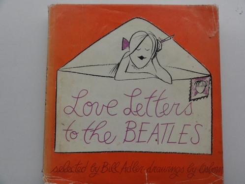 Love letters to the BEATLES -Bill Adler., Boeken, Muziek, Gelezen, Artiest, Verzenden