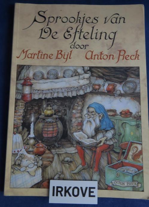 SPROOKJES VAN DE EFTELING * Anton Pieck / Martine Bijl *, Boeken, Sprookjes en Fabels, Gelezen, Verzenden