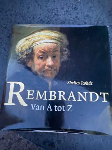 Rembrandt van A tot Z - Shelley Rohde beschikbaar voor biedingen