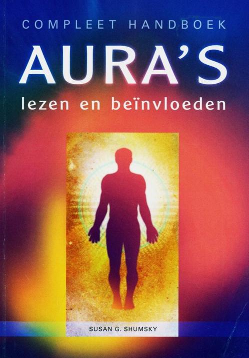 Compleet Handboek Aura’s Lezen en Beïnvloeden 9789043817288, Boeken, Esoterie en Spiritualiteit, Zo goed als nieuw, Achtergrond en Informatie