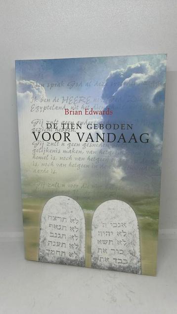 De tien geboden voor vandaag - Brian Edwards  beschikbaar voor biedingen