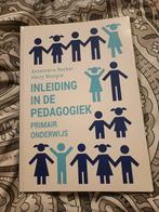 Inleiding in de pedagogiek - primair onderwijs, Harry Mungra; Annemarie Becker, Ophalen of Verzenden, Zo goed als nieuw