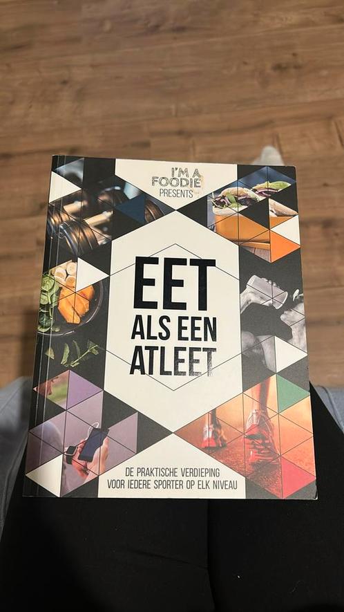Sarai Pannekoek - Eet als een atleet, Boeken, Gezondheid, Dieet en Voeding, Zo goed als nieuw, Ophalen of Verzenden