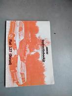 Fiat 127 instructie boekje, Ophalen of Verzenden