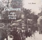 Giethoorn dorp tussen de Wieden (Giethoorn 750 jaar, 1975), Gelezen, 19e eeuw, Ophalen of Verzenden, A.L. Broer