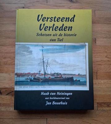 Versteend verleden.
Schetsen uit de historie van Tiel beschikbaar voor biedingen