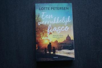 Een VERRUKKELIJK FIASCO.......... Lotte Petersen..... 2021 beschikbaar voor biedingen