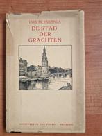 De Stad der Grachten - Dirk M. Huizinga, Ophalen of Verzenden, Dirk M. Huizinga