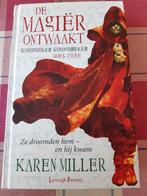 Karen miller:de magier ontwaakt 2 delen hc 9789024598250., Boeken, Fantasy, Gelezen, Karen Miller, Ophalen