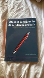 Effectief schrijven in de juridische praktijk, Joost Swanborn, Sociale wetenschap, Ophalen of Verzenden, Zo goed als nieuw
