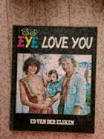Ed van der Elsken - Eye love you, Boeken, Kunst en Cultuur | Fotografie en Design, Gelezen, Fotografen, Verzenden