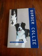 Border Collie Aanschaf - Verzorging - Voeding - Opvoeding., Honden, Ophalen of Verzenden, Zo goed als nieuw, Esther Verhoef.