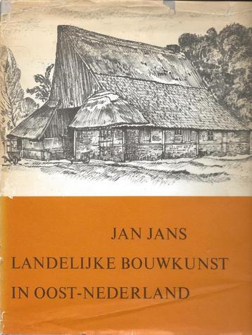 Landelijke bouwkunst in Oost-Nederland - Jan Jans beschikbaar voor biedingen