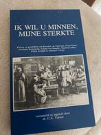 Ik wil u minnen myne sterkte, Boeken, Godsdienst en Theologie, Gelezen, Ophalen of Verzenden, C.A. Tukker