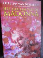 Philipp Vandenberg. "Het Geheim van de Madonna"., Boeken, Ophalen of Verzenden, Europa overig, Philipp Vandenberg., Zo goed als nieuw