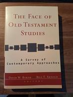 The Face of Old Testament Studies - David W. Baker & Bill T., Ophalen of Verzenden, Zo goed als nieuw, Christendom | Protestants