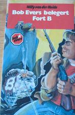 Willy van der Heide - Bob Evers belegert Fort B, Ophalen of Verzenden, Zo goed als nieuw, Willy van der Heide